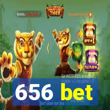 656 bet
